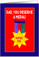 For Dad on Father’s Day with Super Dad Medal with Bright Colours card