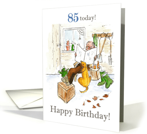 85th Birthday Greetings with Man and Dog in Garden Shed card (799499)