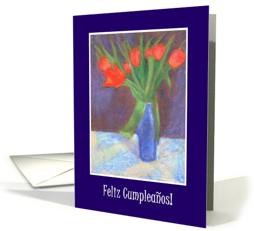 Spanish Language Birthday with Scarlet Tulips Blank Inside card