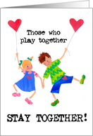 Inspirational ’Playing Together’ Card