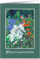104th Birthday Greetings Summer Flower Garden with Poppies card