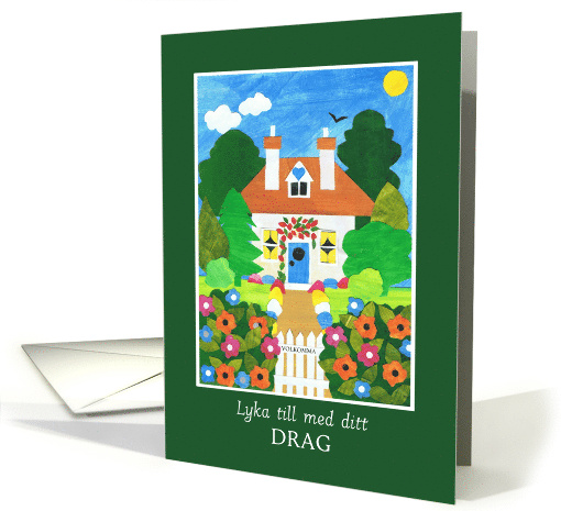 New Home Best Wishes Swedish Greeting with Pretty Cottage card