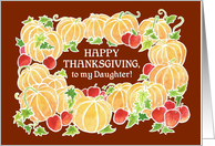 For Daughter at Thanksgiving with Pumpkins and Apples card