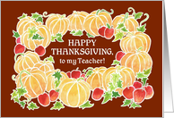 For Teacher at Thanksgiving with Pumpkins and Apples card