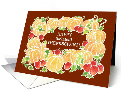 Belated Thanksgiving with Pumpkins and Apples card (858879)
