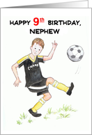 For Nephew’s 9th Birthday Playing Soccer card