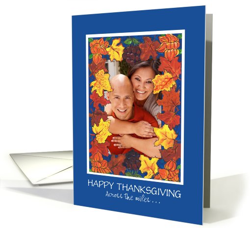 Thanksgiving Photo Card, 'Across the Miles', Autumn Leaves card
