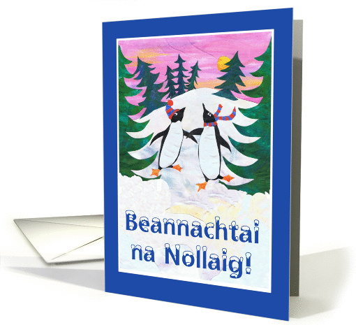Christmas Card with Irish Gaelic Greeting and Skating Penguins card