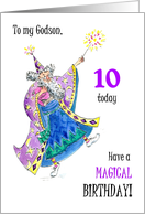 Godson’s 10th Birthday with Wizard Casting Spells card