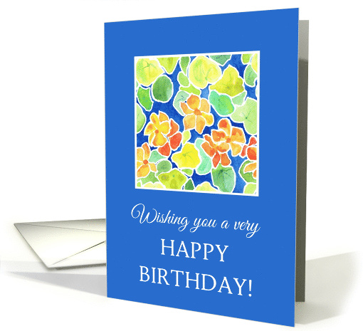 Birthday Greetings with Bright Orange Nasturtiums on Blue card