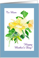 Custom Front Mother’s Day Greetings with Yellow Roses card