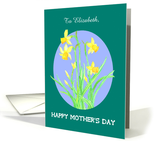 Custom Name Mother's Day Greeting with Clump of Daffodils card