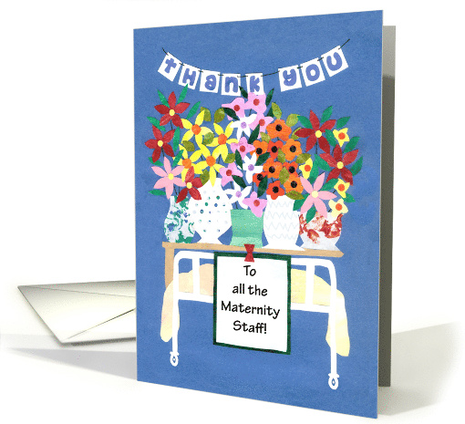 Maternity Staff Thank You with Hospital Bed and Flowers card (908910)