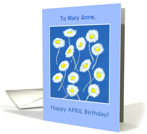 Custom Name April Birthday with Daisies card (916313)