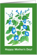 Mother’s Day Greeting with Blue Morning Glory Flowers card