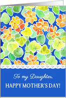 For Daughter on Mother’s Day with Pretty Nasturtiums Pattern card