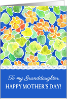 For Granddaughter on Mother’s Day with Pretty Nasturtiums Pattern card