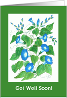 Get Well Soon Wishes with Blue Morning Glory Flowers card