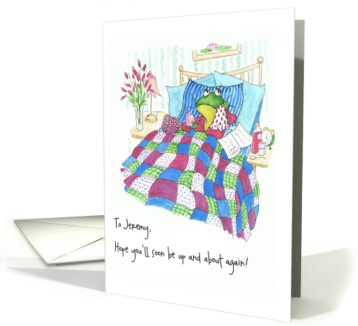 Custom Name Get Well with Fun Green Frog in Bed Blank Inside card