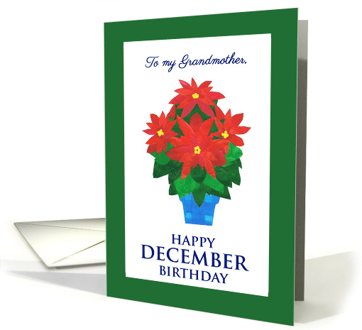 Grandmother's December Birthday with Bright Red Poinsettia card