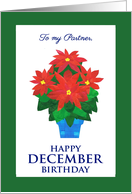 For Partner’s December Birthday with Bright Red Poinsettia card
