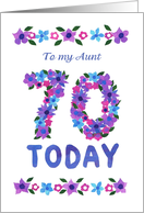 Aunt’s 70th Birthday Greetings with Pink and Blue Flowers card