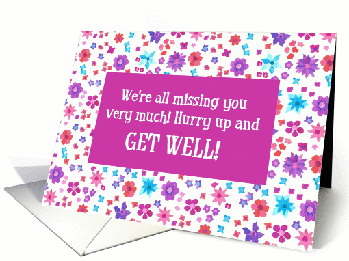 Get Well, We All Miss You Greeting Card, Flower Power card ...