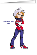 Don’t Mess with Texas - Souvenir Greeting card