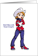 Don’t Mess with Texas Cowgirls - Souvenir Greeting card