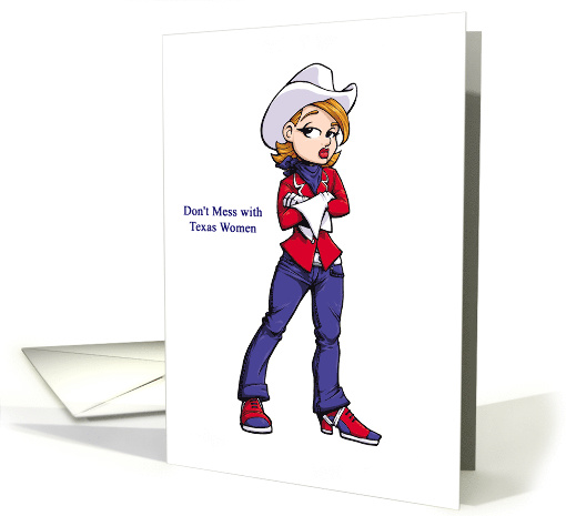 Don't Mess with Texas Women - Souvenir Greeting card (540938)