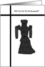 Be My Bridesmaid - Black Dress card