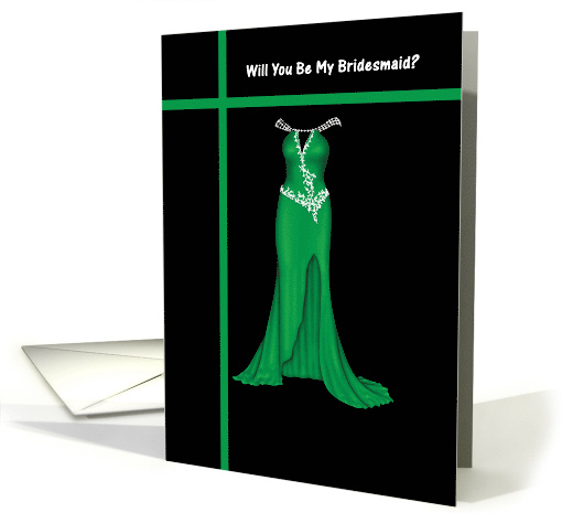 Be My Bridesmaid - Green Dress card (542470)