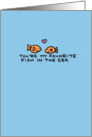 Favorite Fish in the Sea - Valentine card