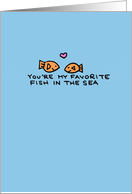 Favorite Fish in the Sea - Birthday card