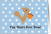 I'm Nuts For You...