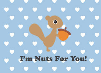 I'm Nuts For You...