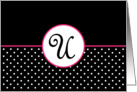 Pink White and Black Polka Dot Monogram - U card