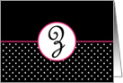 Pink White and Black Polka Dot Monogram - Z card