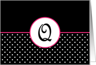 Pink White and Black Polka Dot Monogram - Q card