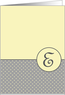 Yellow and Grey Polka Dot Monogram - E card