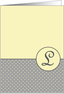 Yellow and Grey Polka Dot Monogram - L card