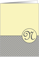 Yellow and Grey Polka Dot Monogram - N card