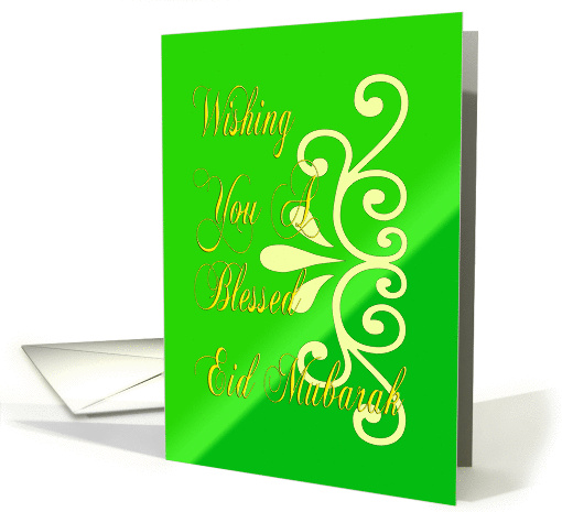 Wishing A Blessed Eid Mubarak card (852300)