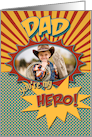 Father’s Day Comic Book Hero Dad Photocard card