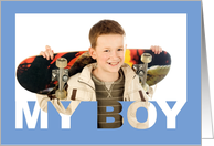 My Boy Photo Card