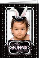 Some Bunny Loves You Happy Birthday Photo Card