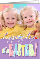 Easter - Hippity Hop...