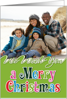 We Wish You a Merry Christmas Green Photocard card