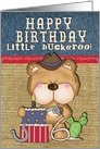 Happy Birthday Little Buckaroo Bear card