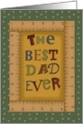 The Best Dad ever! card